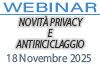 Webinar 18/11/2025 - Novità Privacy e Antiriciclaggio. Adempimenti ed opportunità per il tributarista