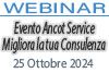 25/10/2024 Webinar - Evento Ancot Service: "Migliora la tua consulenza" 25/10/2024 Webinar - Evento Ancot Service: "Migliora la tua consulenza"