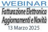 13/03/2025 Webinar Formativo - Fatturazione Elettronica Aggiornamenti e Novità 13/03/2025 Webinar Formativo - Fatturazione Elettronica Aggiornamenti e Novità