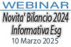 10/03/2025 Webinar Formativo - Novita' Bilancio 2024 - Informativa Esg 10/03/2025 Webinar Formativo - Novita' Bilancio 2024 - Informativa Esg